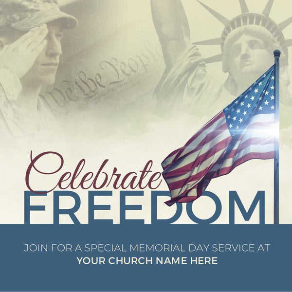 Celebrate Freedom - Social Media Graphic