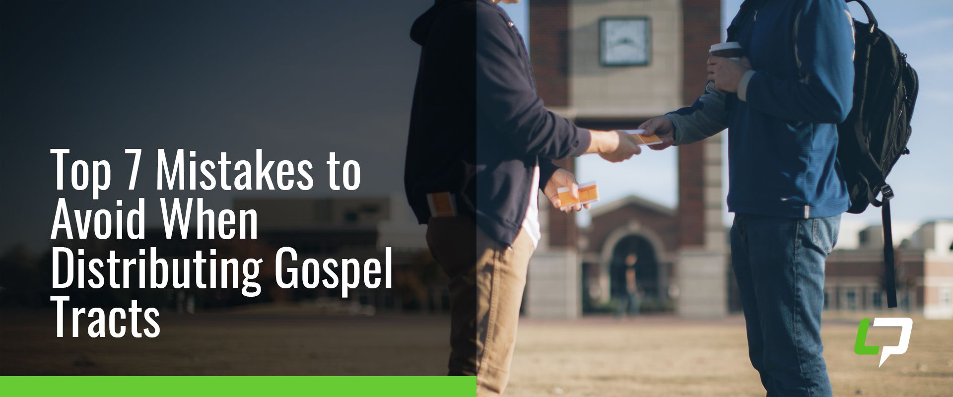 Top 7 Mistakes to Avoid When Distributing Gospel Tracts