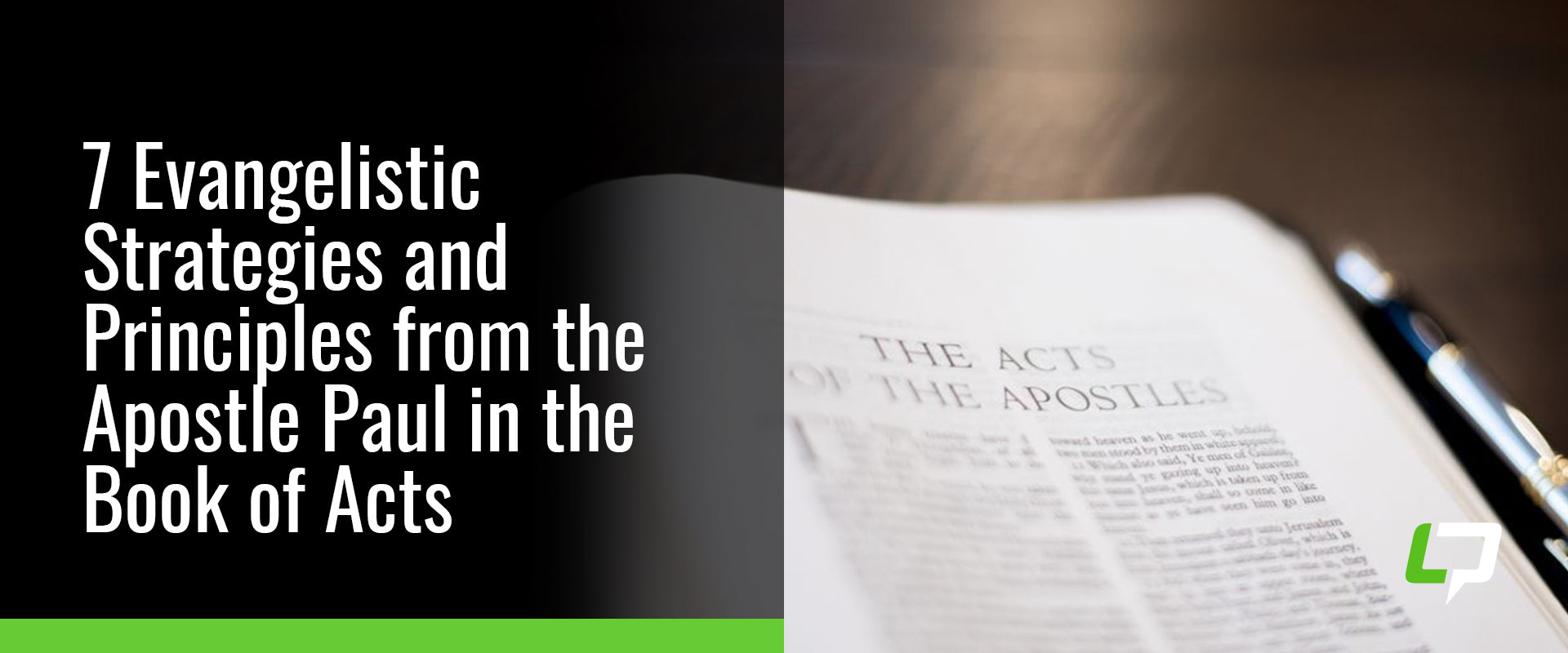 7 Evangelistic Strategies and Principles from the Apostle Paul in the