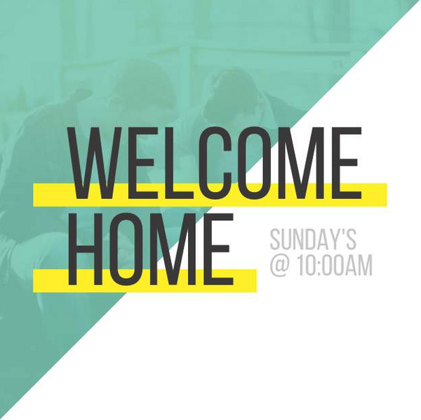 Welcome Home