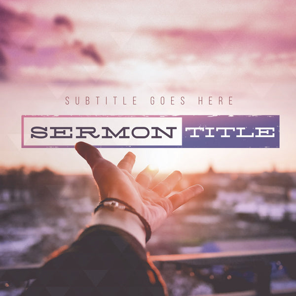Reach Sermon