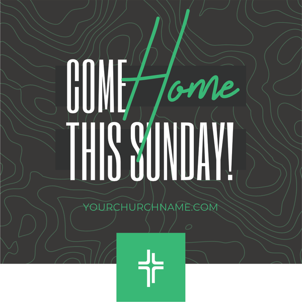 Come Home This Sunday