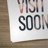 Come Visit Soon - Small EDDM Mailer