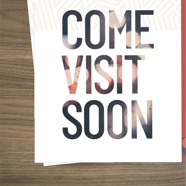Come Visit Soon - Standard Invitation Card