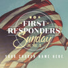 First Responders - Social Media Graphic