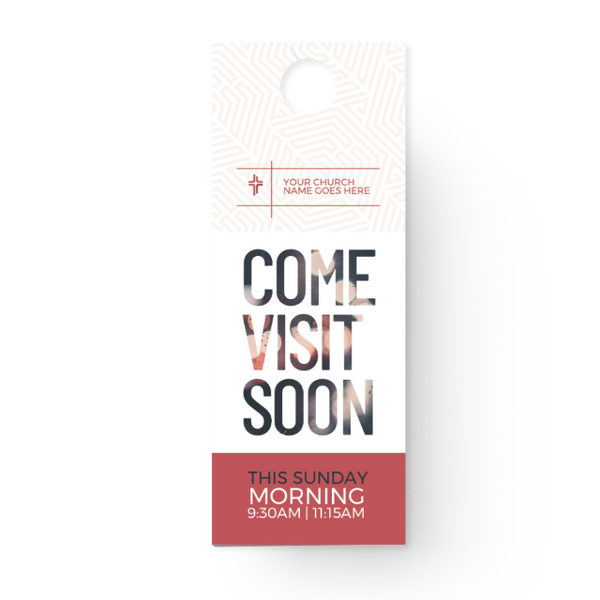 Come Visit Soon - Door Hanger