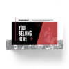 You Belong Here Red Box - Large EDDM Mailer