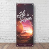 He Is Risen Tomb - Vertical Banner