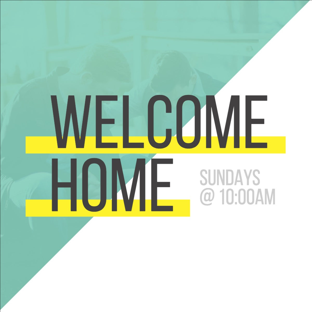 Welcome Home - Social Media Graphic