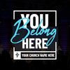 You Belong Here Blue Script - Social Media Graphic